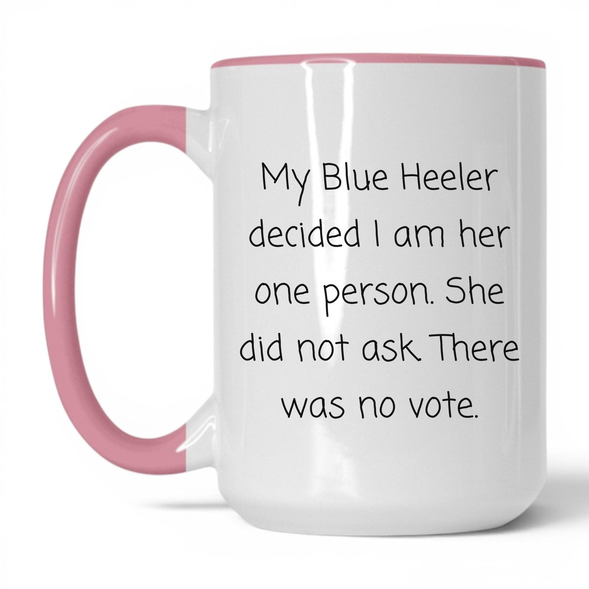 Blue Heeler Dog Mom Mug – 15oz White/Pink Mug