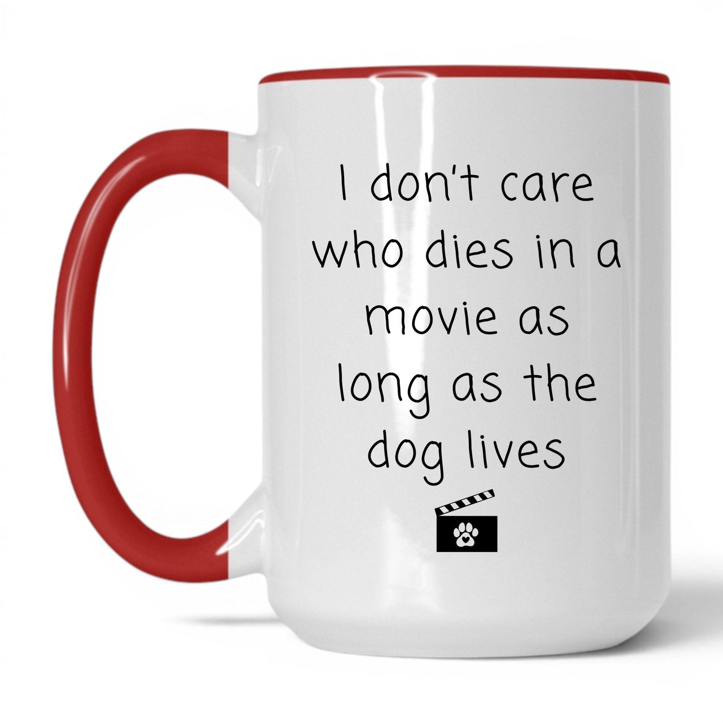 As Long as the Dog Lives Mug – 15oz White/Red Mug