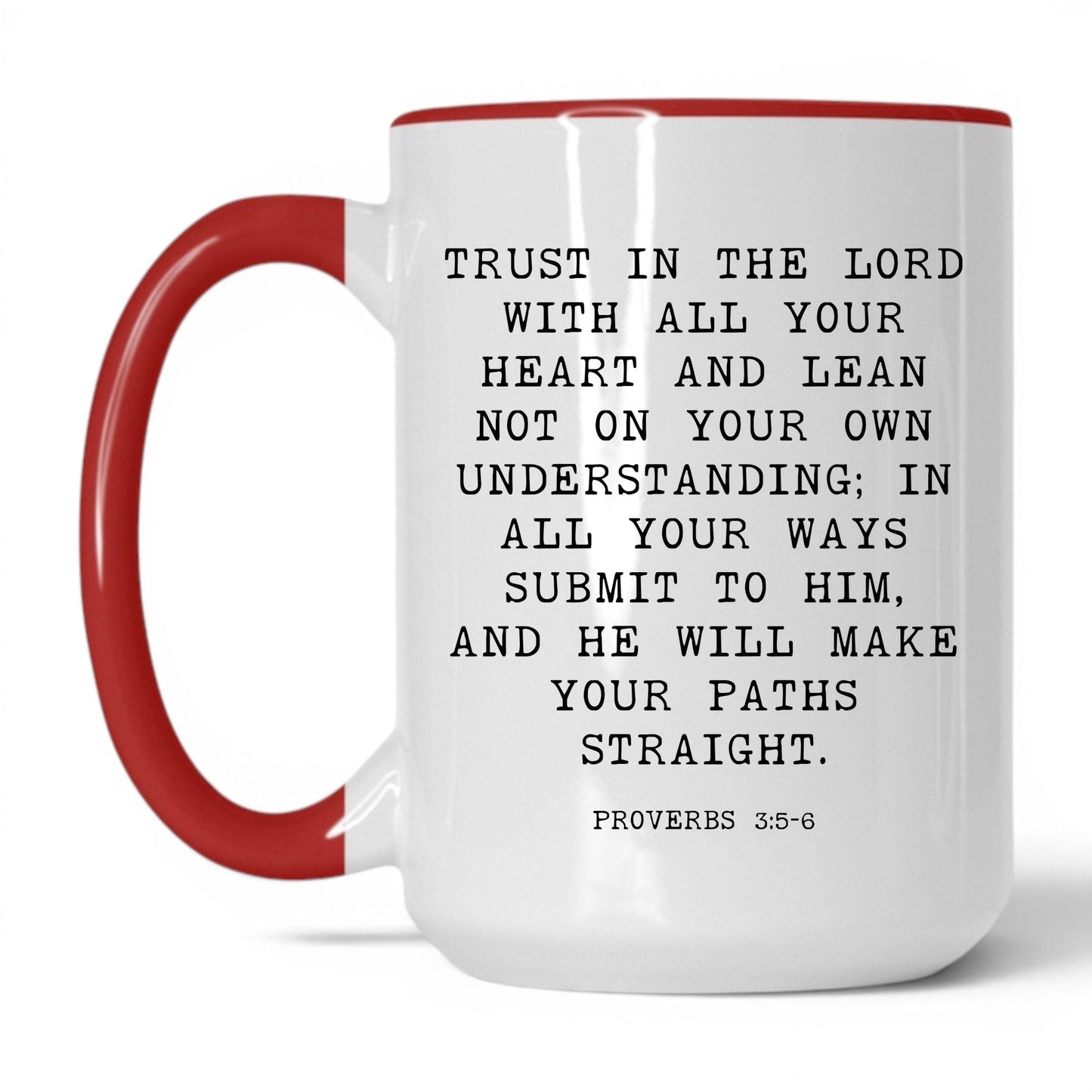Trust in the Lord Mug – 15oz White/Red Mug