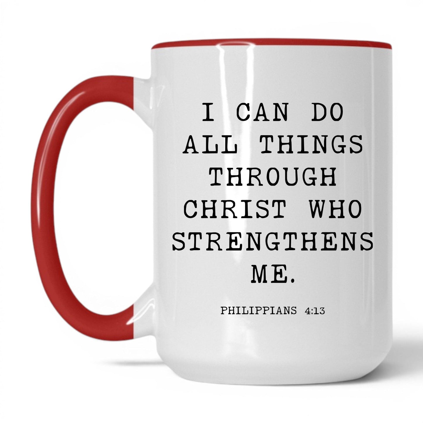I Can Do All Things Mug – 15oz White/Red Mug