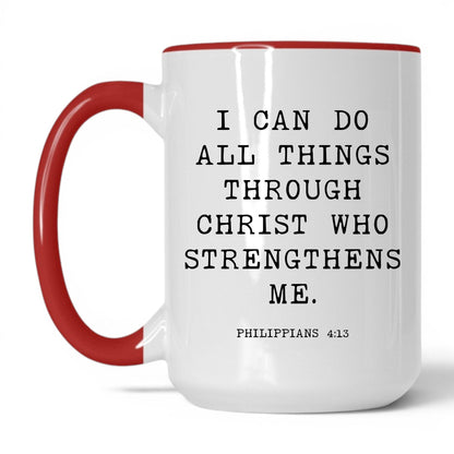 I Can Do All Things Mug – 15oz White/Red Mug