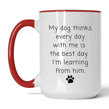 Every Day Is the Best Day Mug – 15oz White/Red Mug