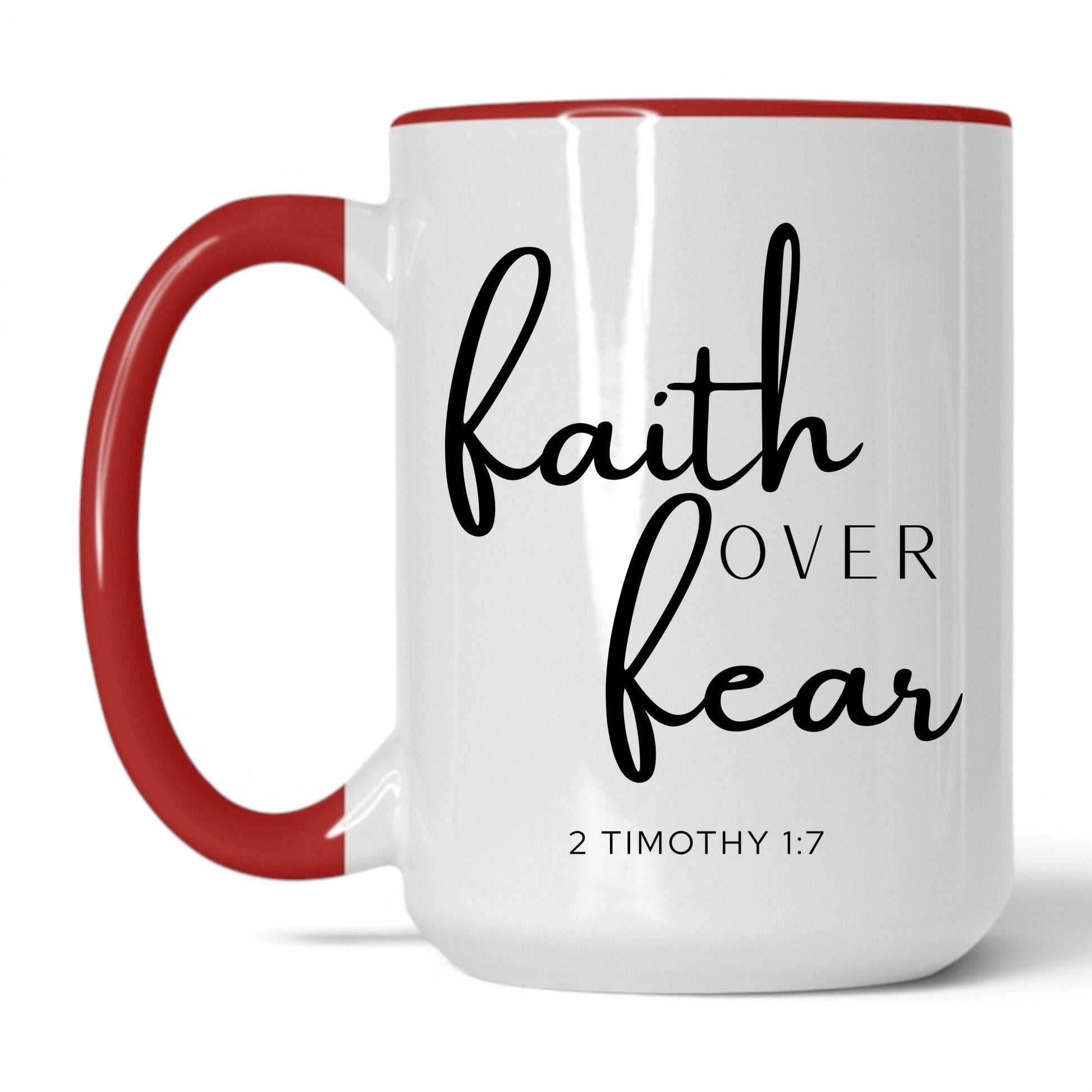 Faith Over Fear Mug – 15oz White/Red Mug