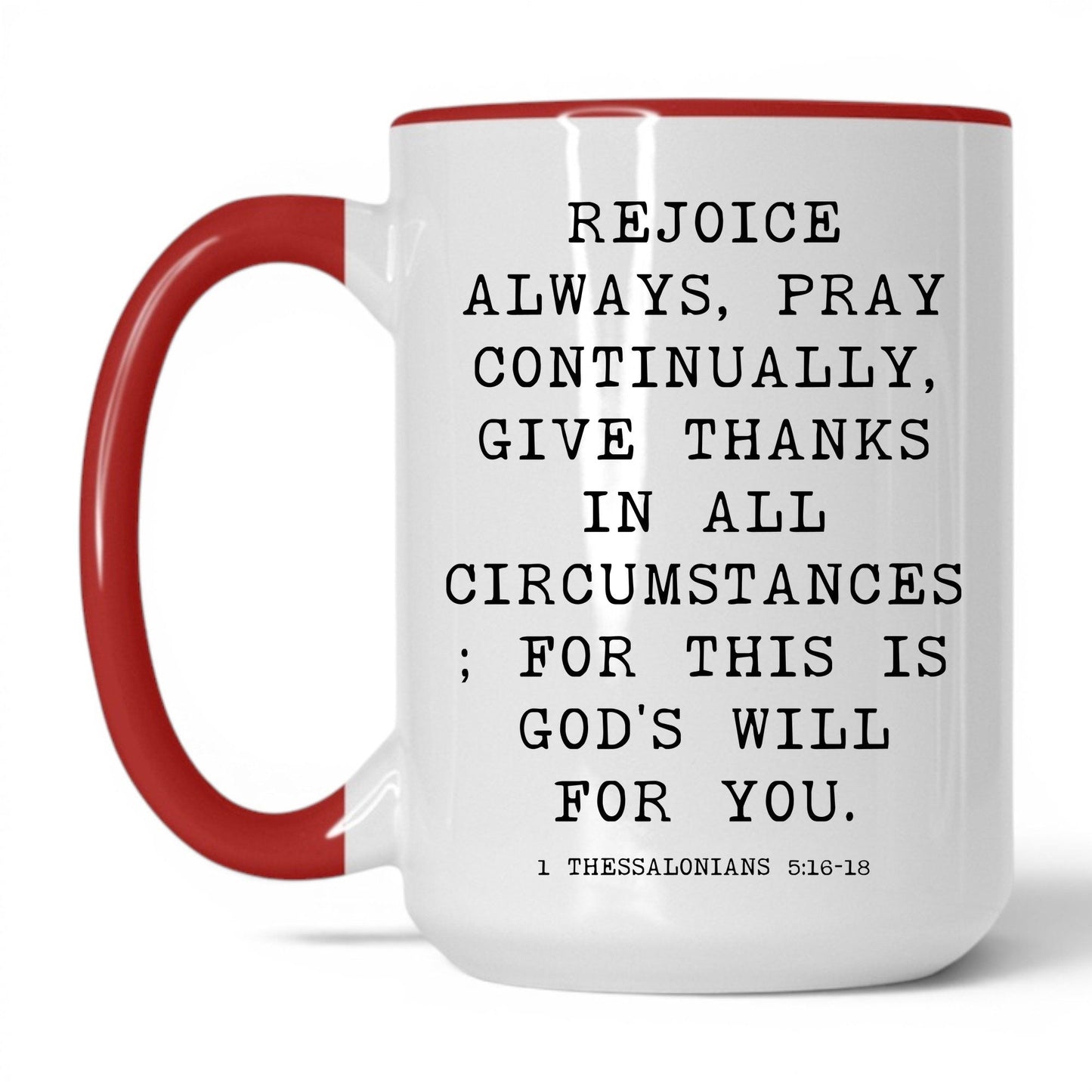 Rejoice Always Mug – 15oz White/Red Mug