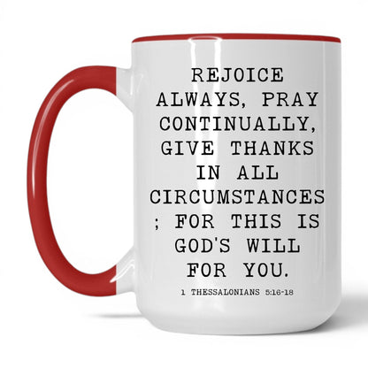 Rejoice Always Mug – 15oz White/Red Mug