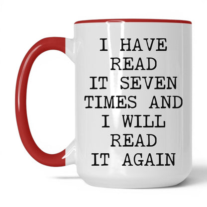 Read It Seven Times Coffee Mug