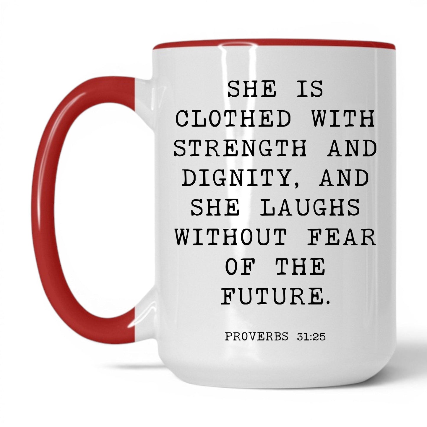 Strength and Dignity Mug – 15oz White/Red Mug