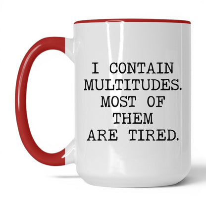 I Contain Multitudes Coffee Mug