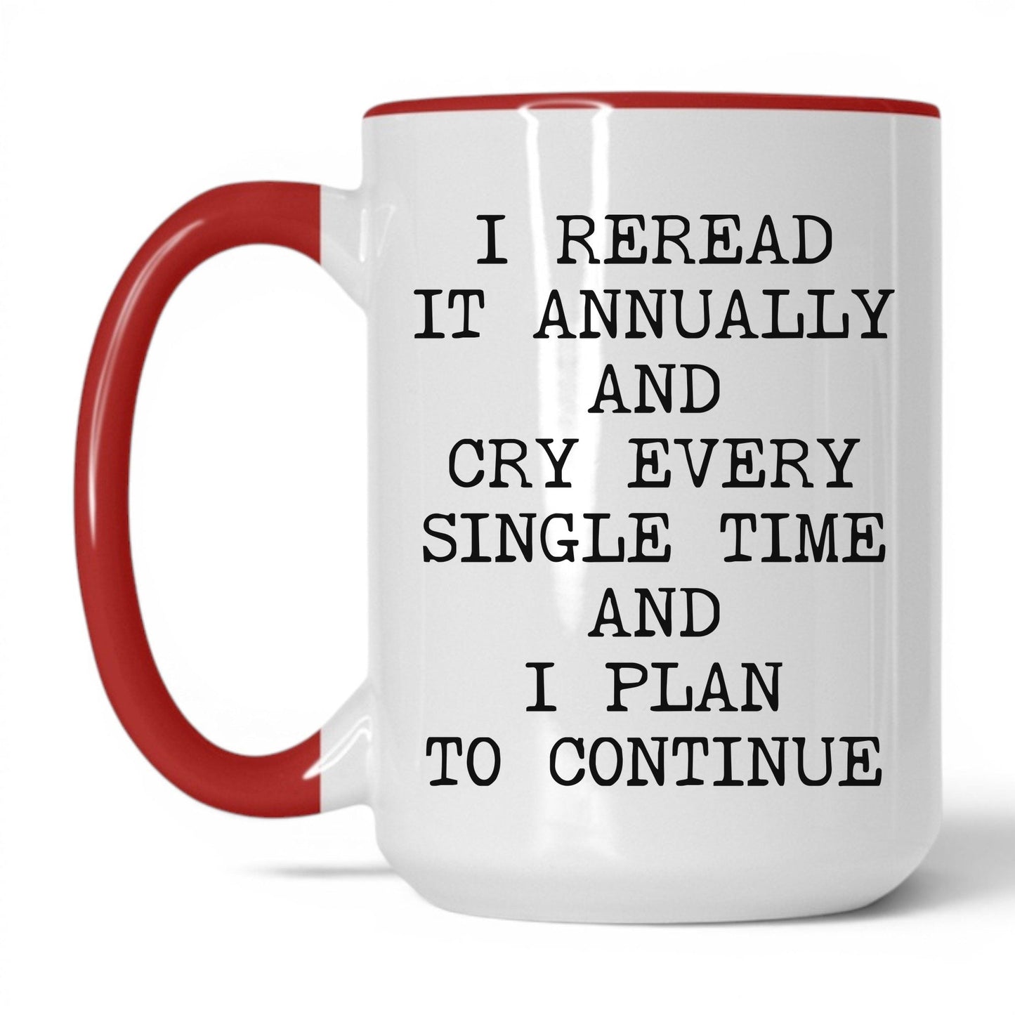 Reread It Annually Coffee Mug