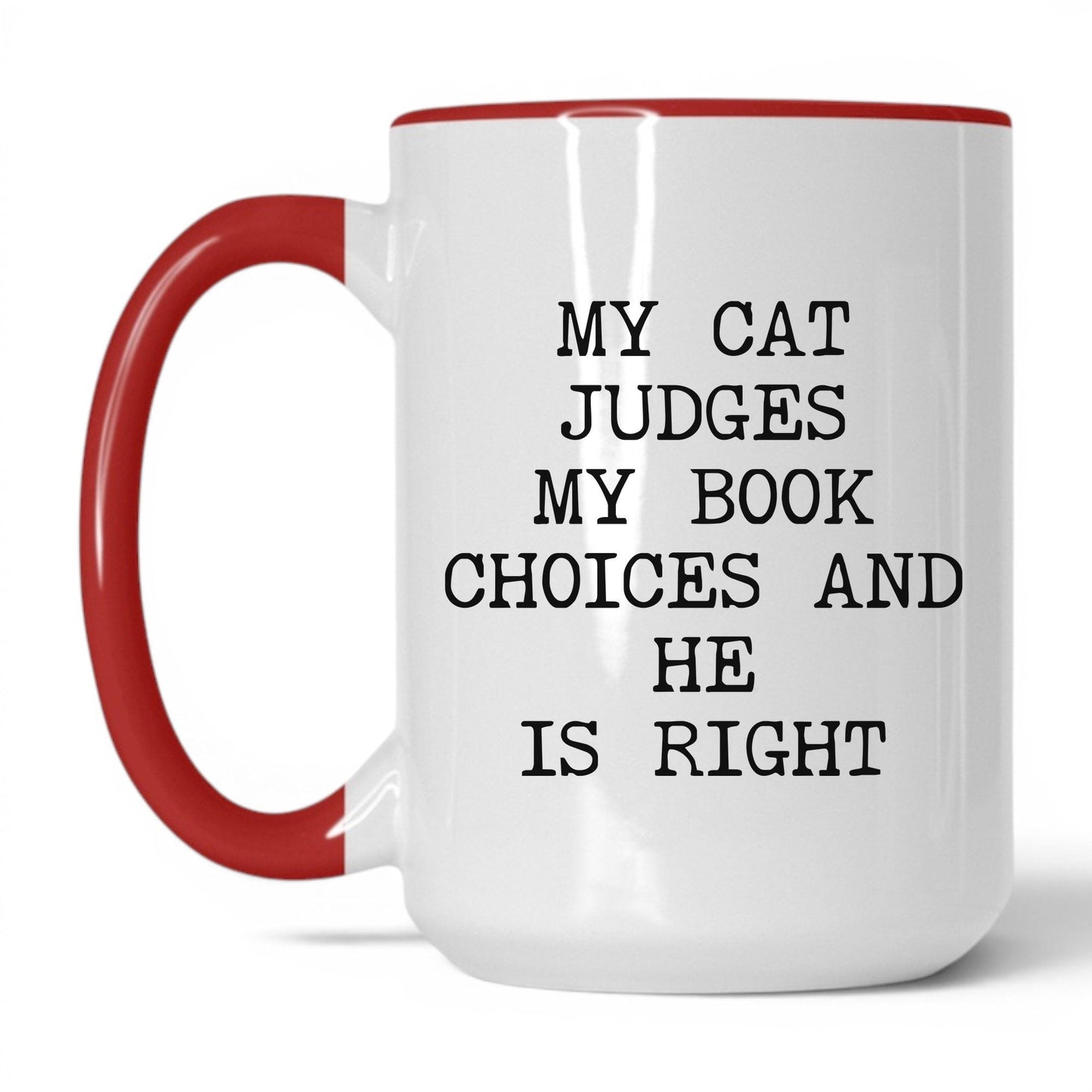 My Cat Judges My Choices Coffee Mug