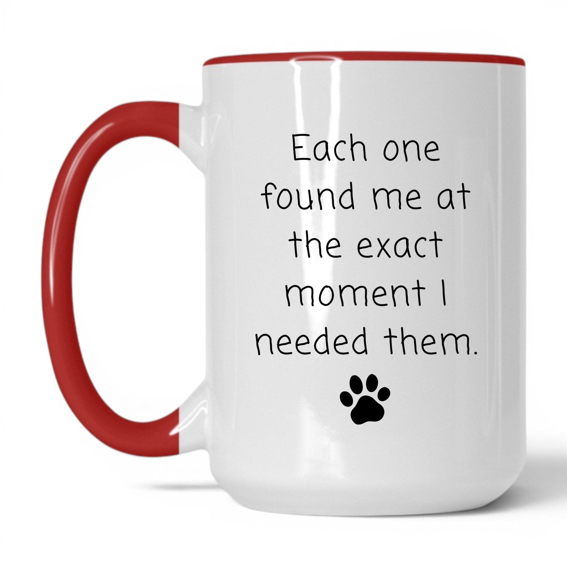 Found at the Exact Moment Mug – 15oz White/Red Mug