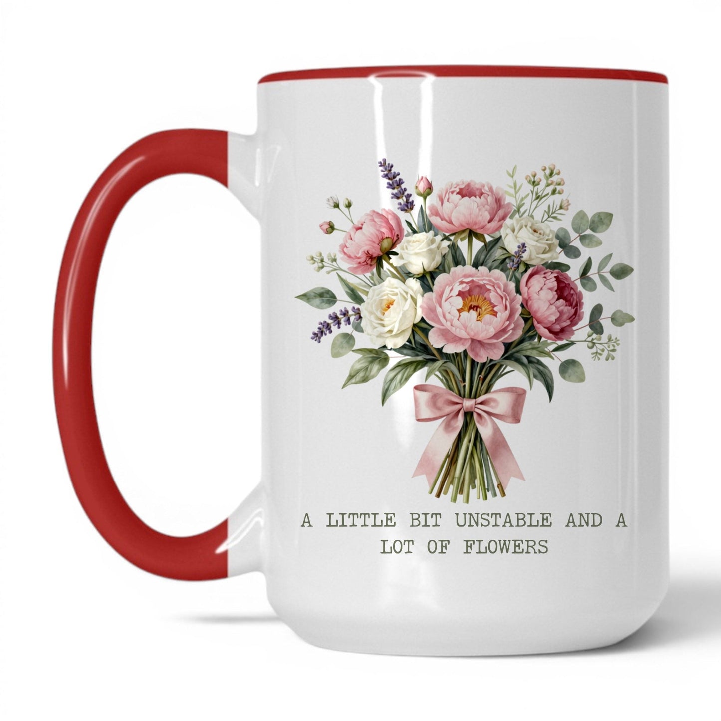 Unstable and a Lot of Flowers Coffee Mug