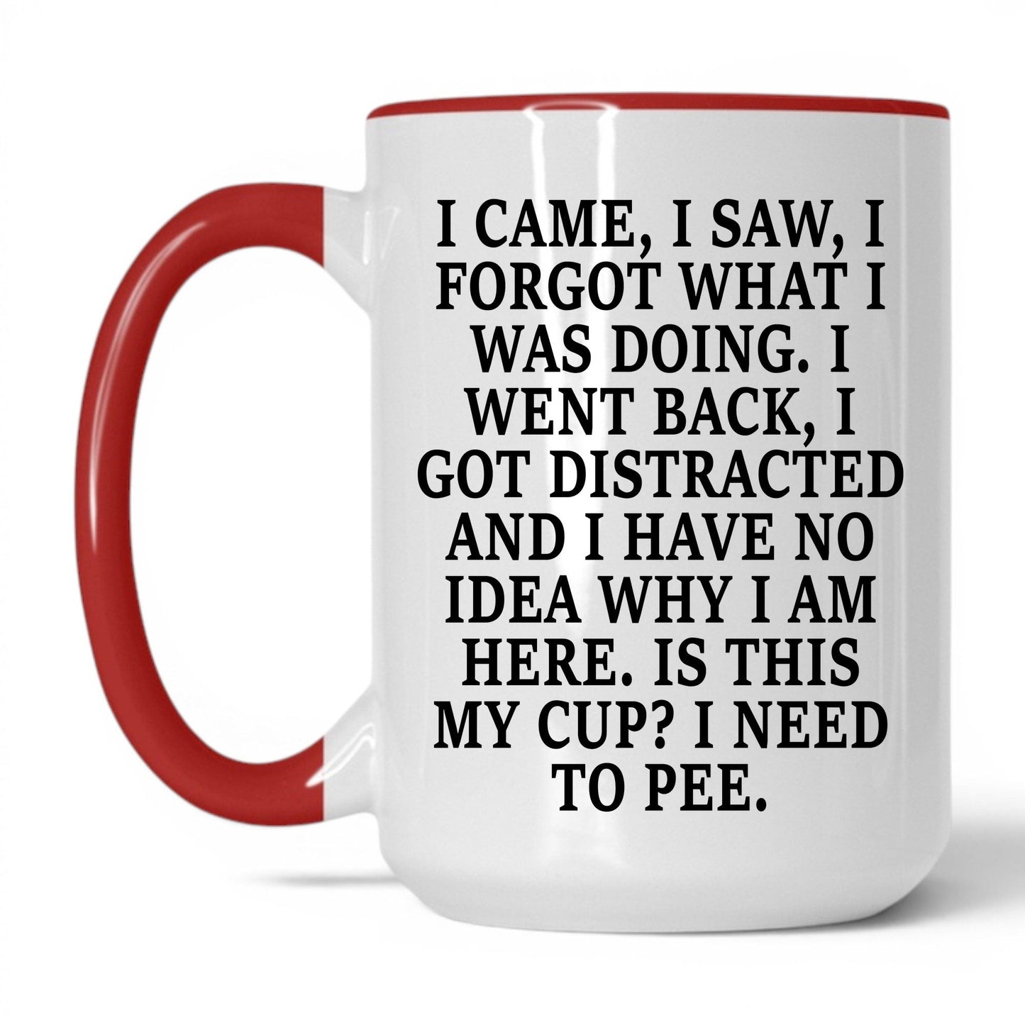 I Forgot What I Was Doing Mug – 15oz White/Red Mug