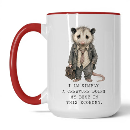 In This Economy Opossum Mug – 15oz Red Mug