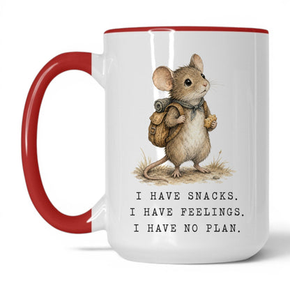 Snacks Feelings No Plan Mouse Coffee Mug