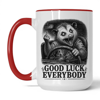 Good Luck Everybody Opossum Coffee Mug
