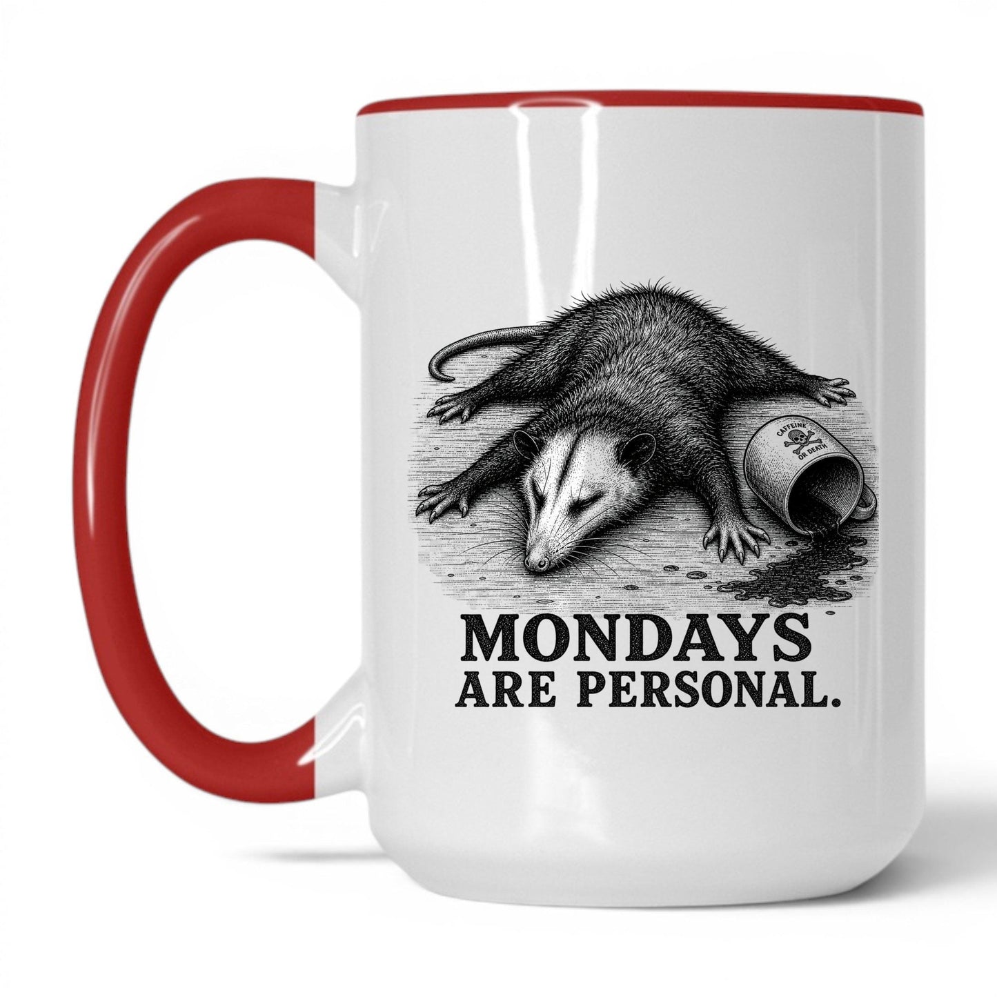 Mondays Are Personal Opossum Coffee Mug