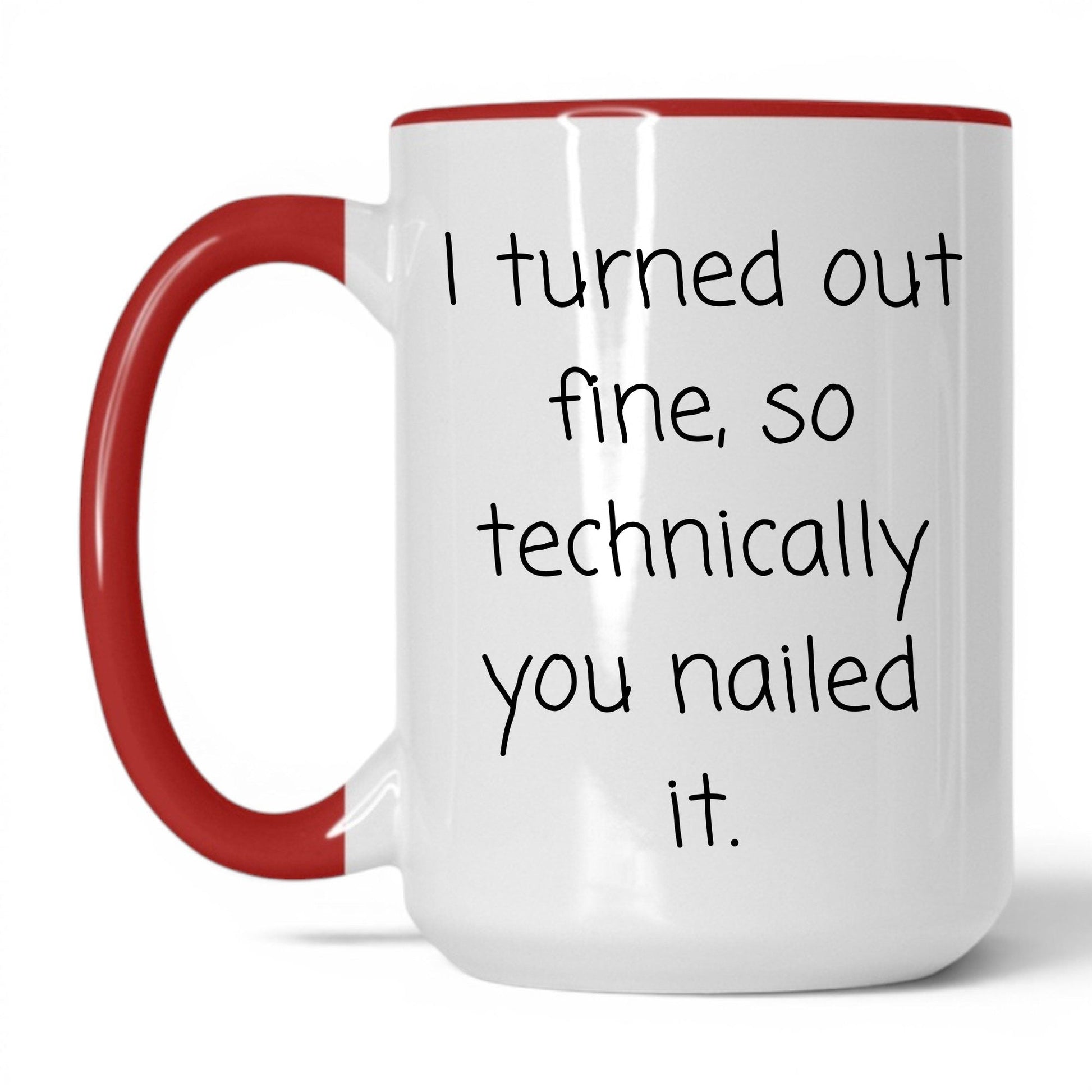 You Nailed It Mug – 15oz White/Red Mug