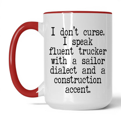 Fluent Trucker Sailor Dialect Mug – 15oz White/Red Mug
