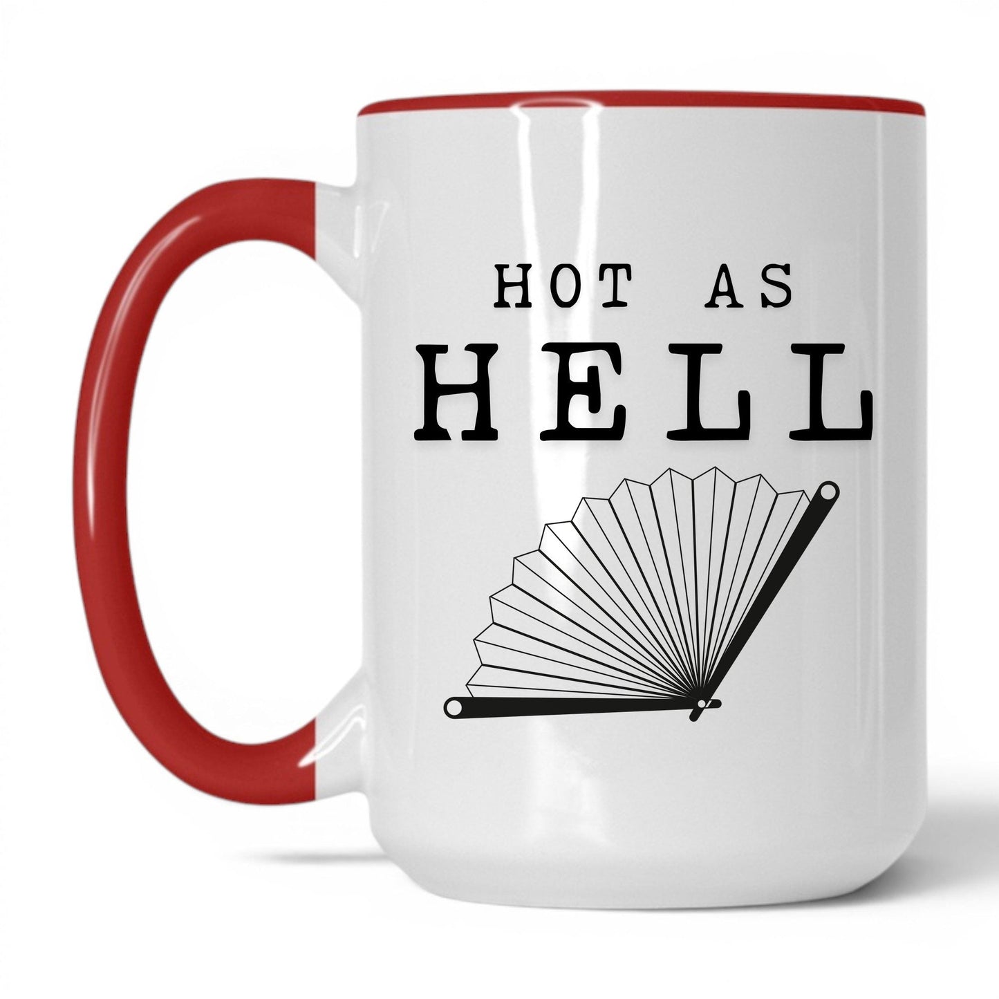 Hot As Hell Coffee Mug