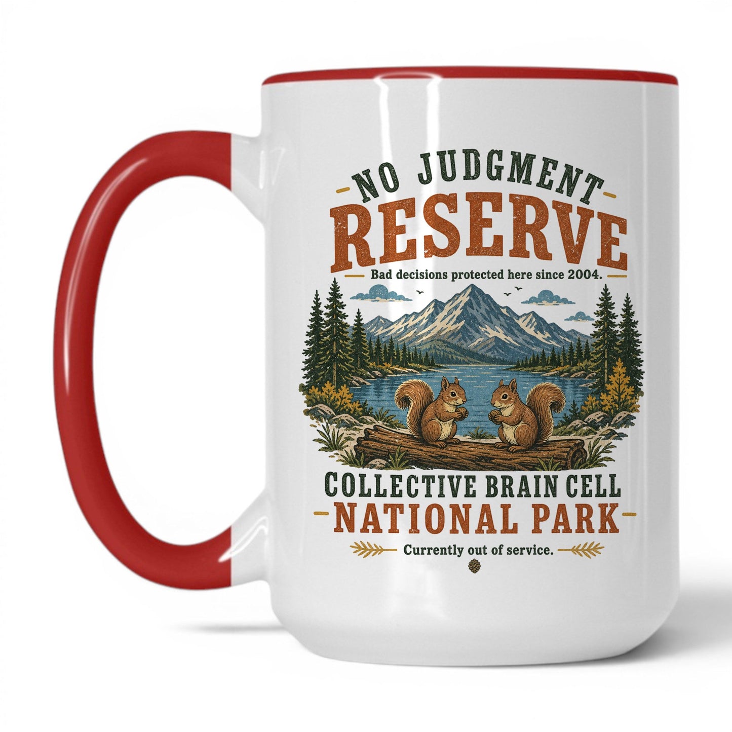 No Judgment Reserve Mug – 15oz White/Red Mug