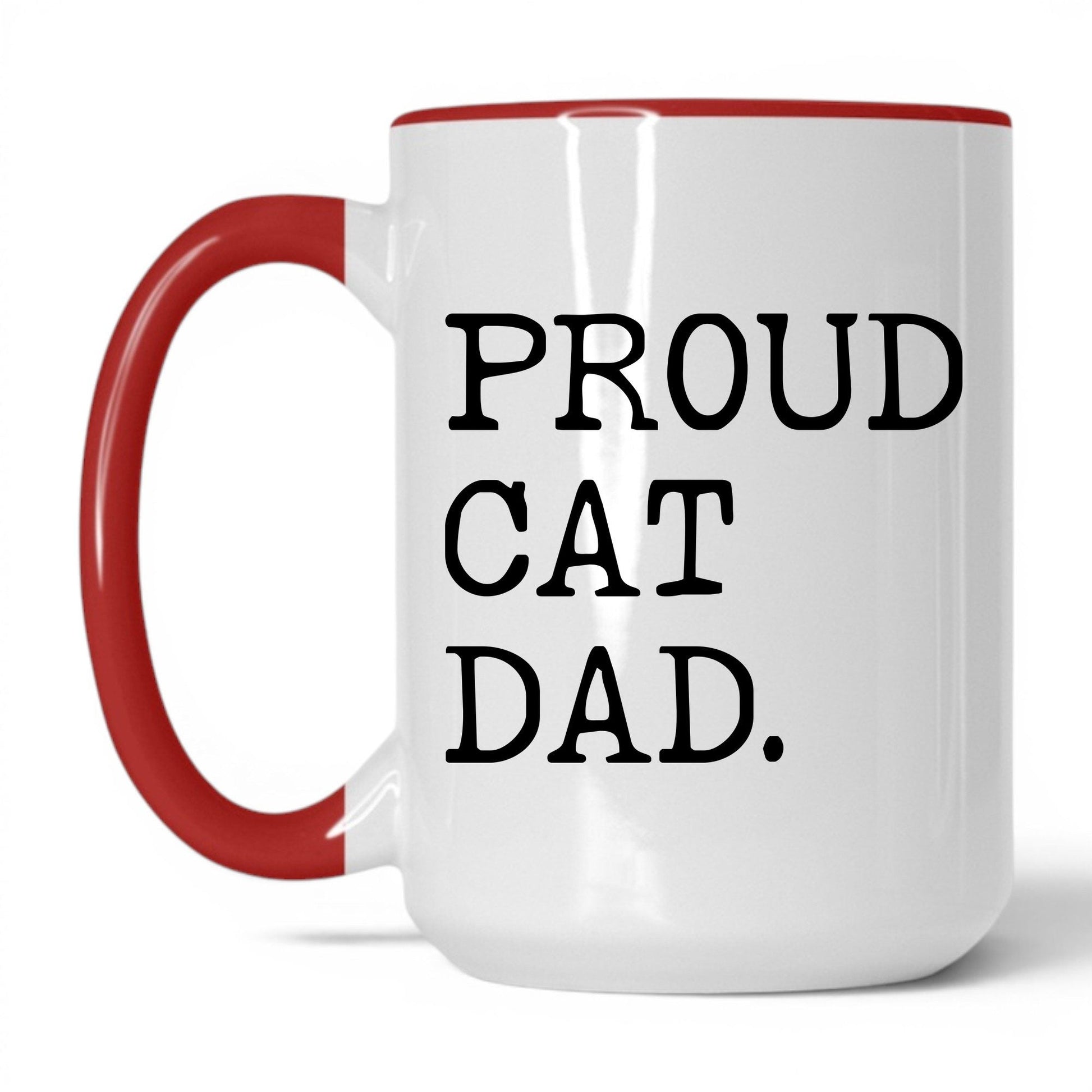Proud Cat Dad 15oz white and red coffee mug
