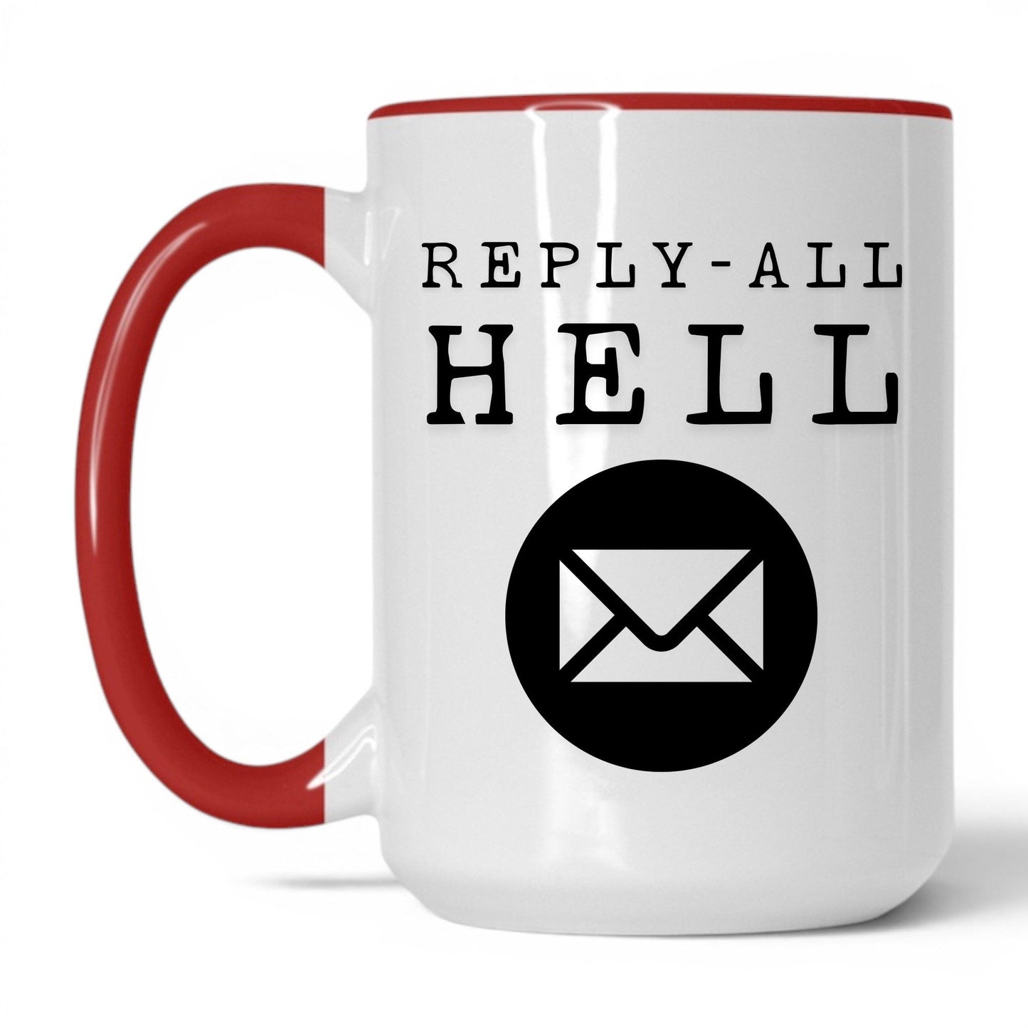 Reply-All Hell Coffee Mug