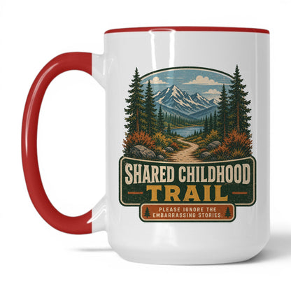 Shared Childhood Trail Mug – 15oz White/Red Mug