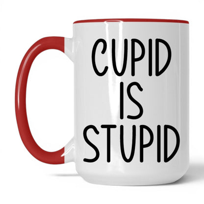 Cupid Is Stupid Mug – 15oz White/Red Mug