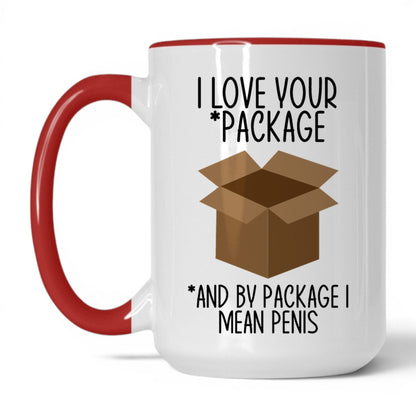 I Love Your Package Mug – 15oz White/Red Mug