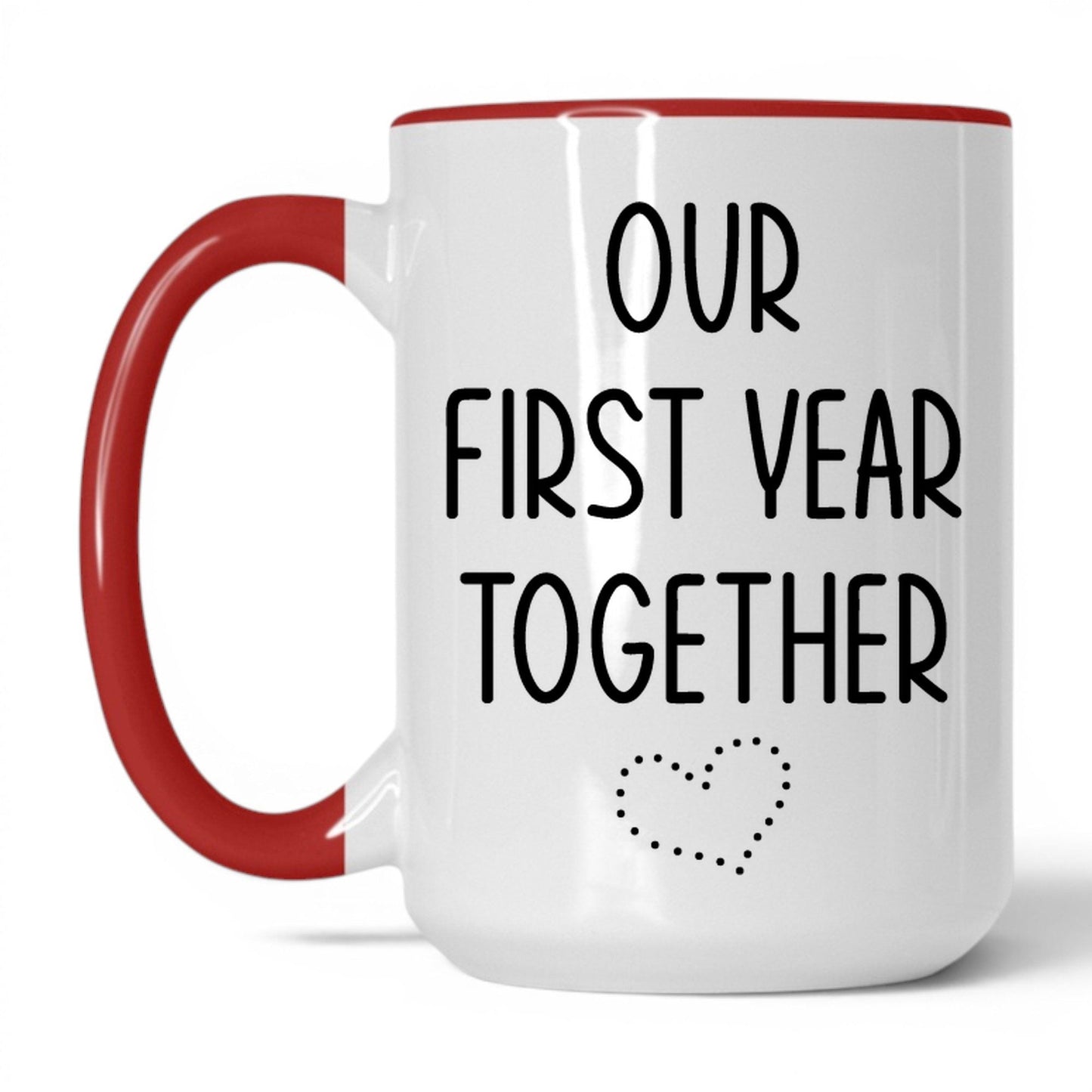 Our First Year Together Mug – 15oz White/Red Mug