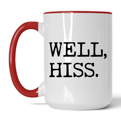 Well Hiss 15oz white and red coffee mug