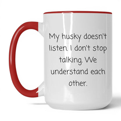 Stubborn Husky Mug – 15oz White/Red Mug