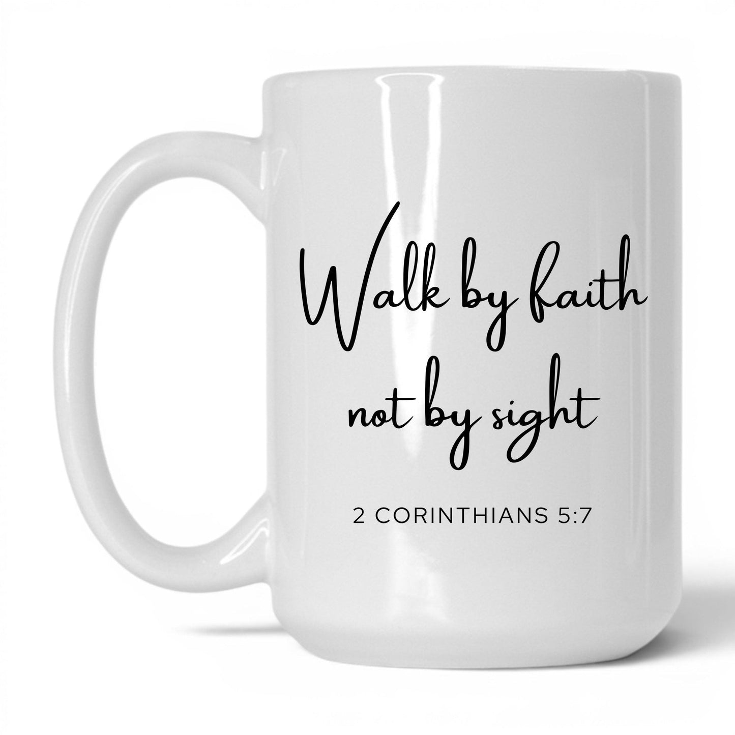 Walk by Faith Not by Sight Mug – 15oz White/Pink Mug