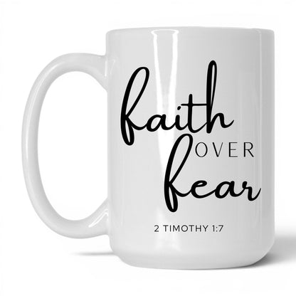 Faith Over Fear Mug – 15oz White/Pink Mug