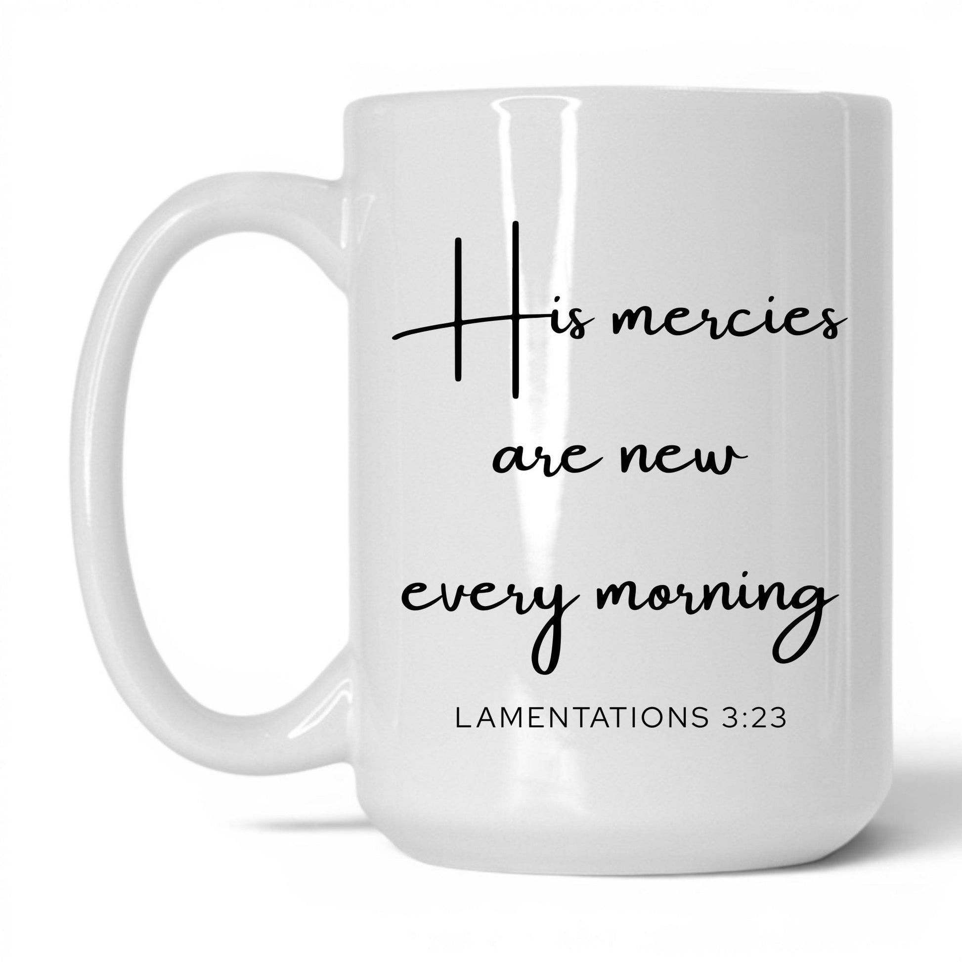 His Mercies Are New Mug – 15oz White/Pink Mug