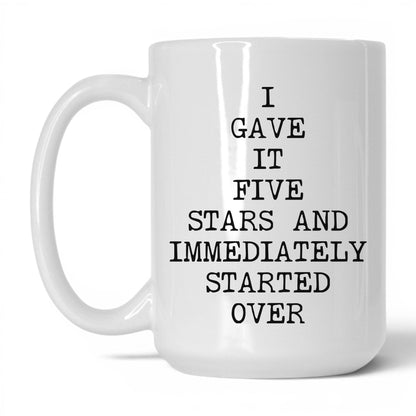 Five Stars Started Over Coffee Mug