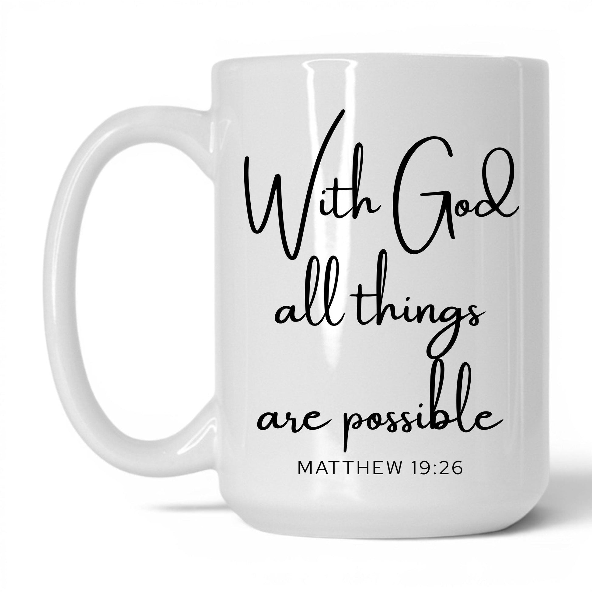 With God All Things Possible Mug – 15oz White/Pink Mug