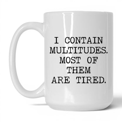 I Contain Multitudes Coffee Mug
