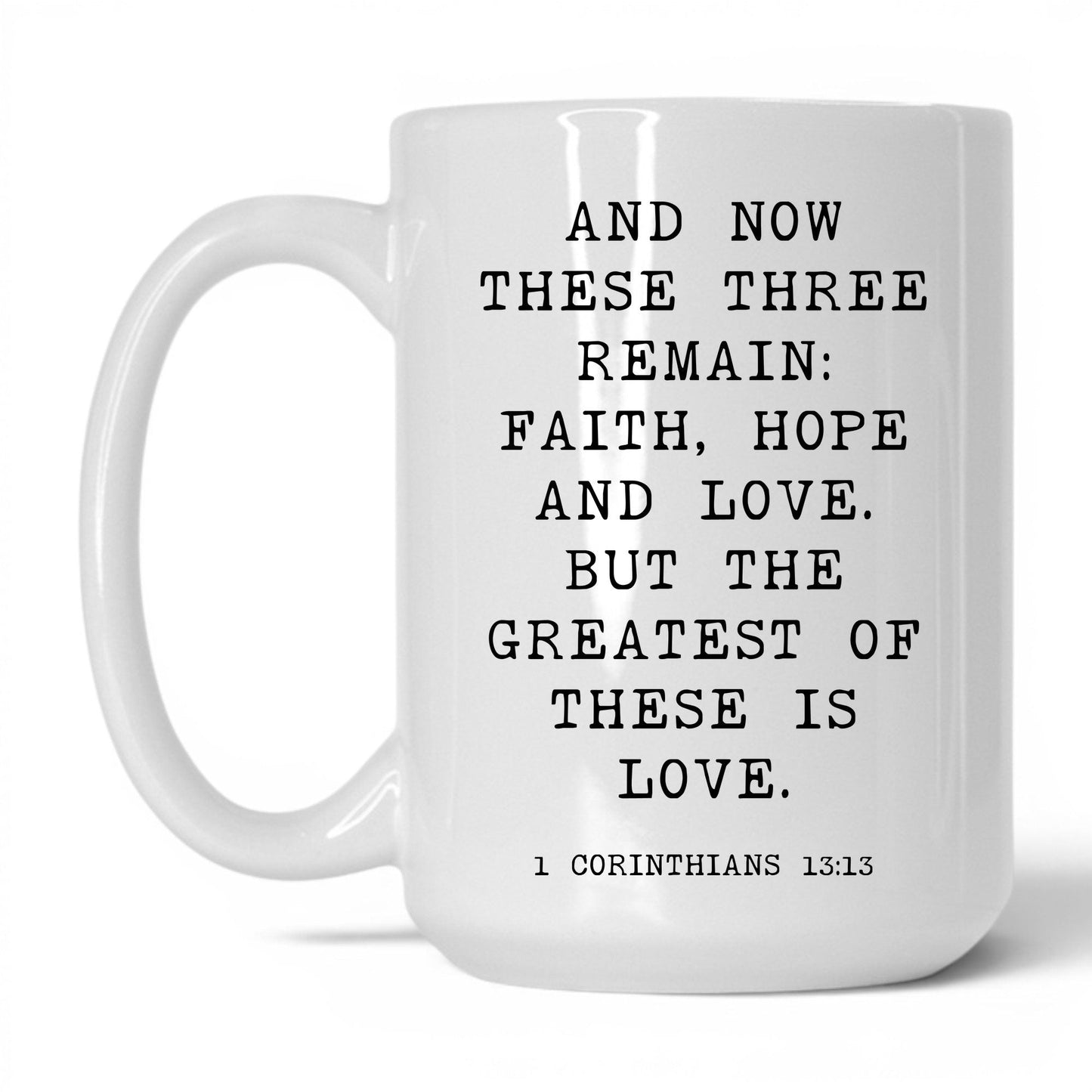 Faith Hope and Love Mug – 15oz White/Pink Mug