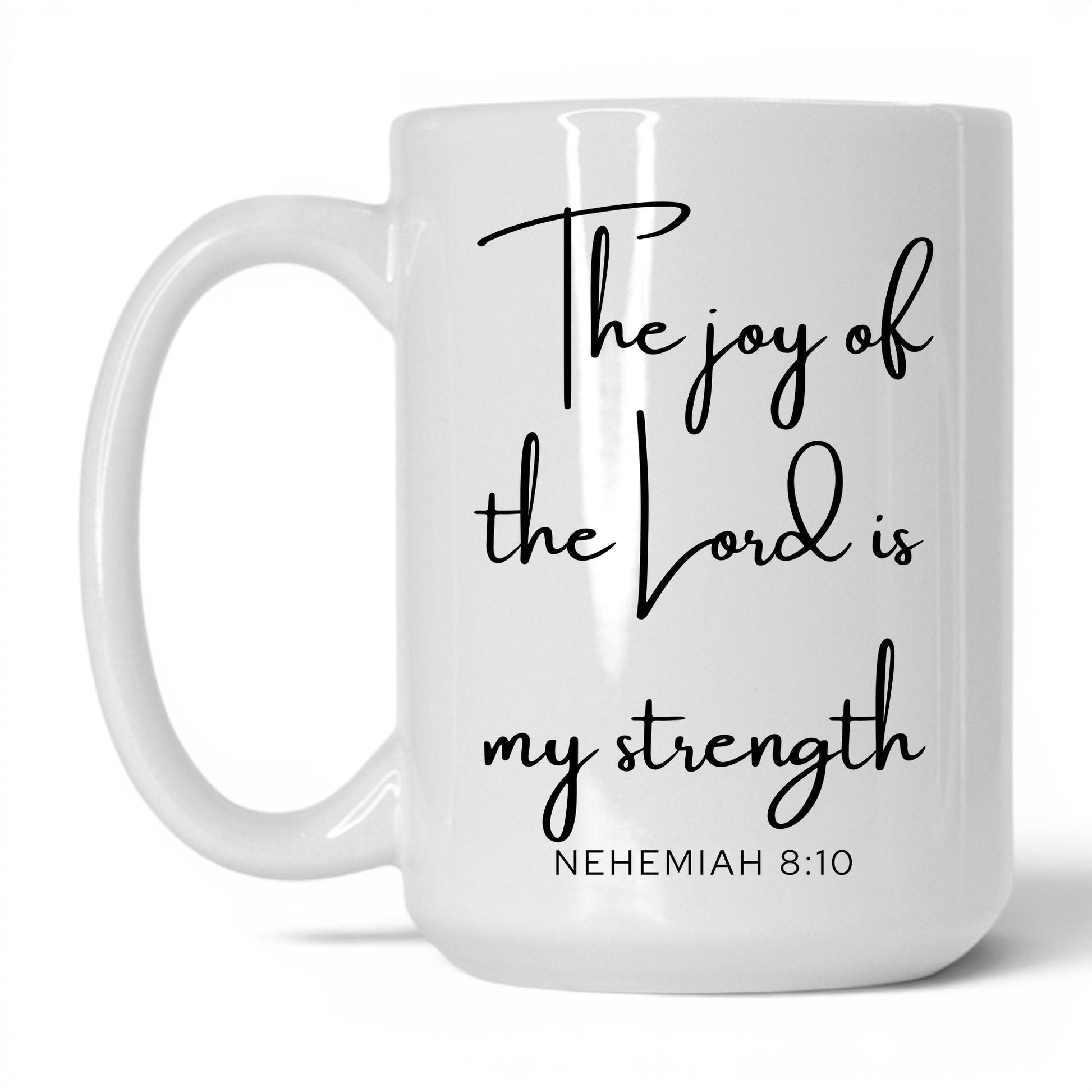 The Joy of the Lord Mug – 15oz White/Pink Mug