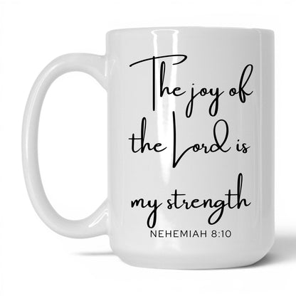 The Joy of the Lord Mug – 15oz White/Pink Mug