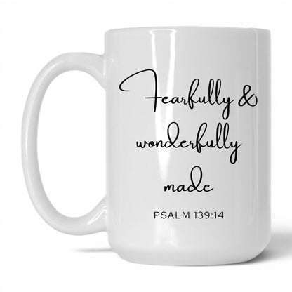 Fearfully and Wonderfully Made Mug – 15oz White/Pink Mug
