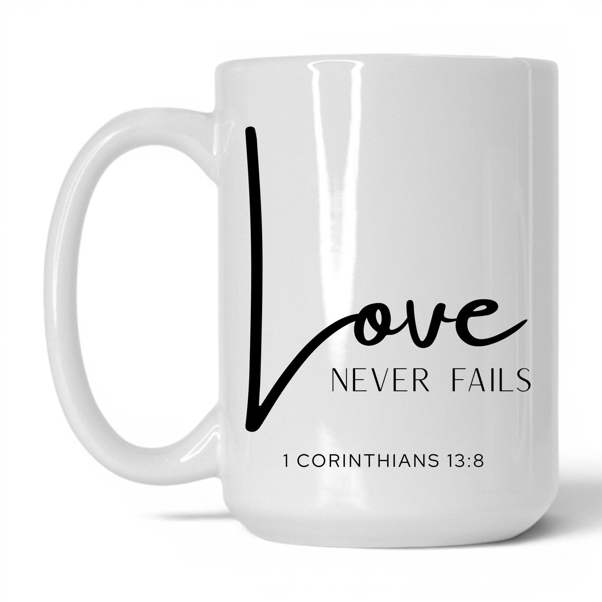 Love Never Fails Mug – 15oz White/Pink Mug