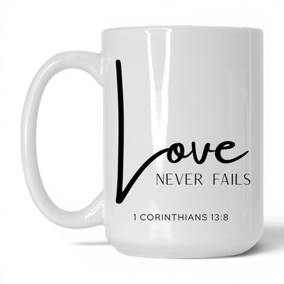 Love Never Fails Mug – 15oz White/Pink Mug