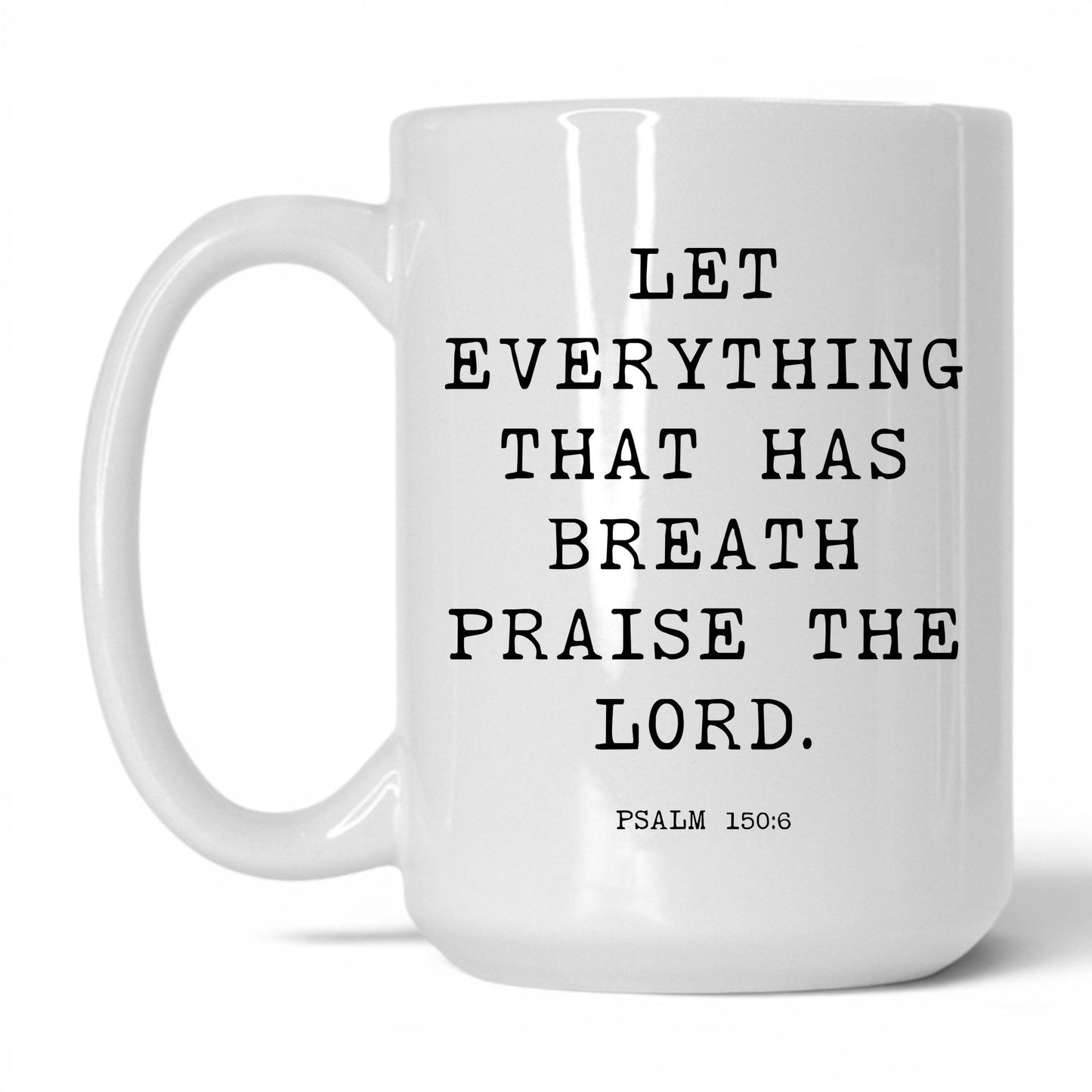 Praise the Lord Mug – 15oz White/Pink Mug