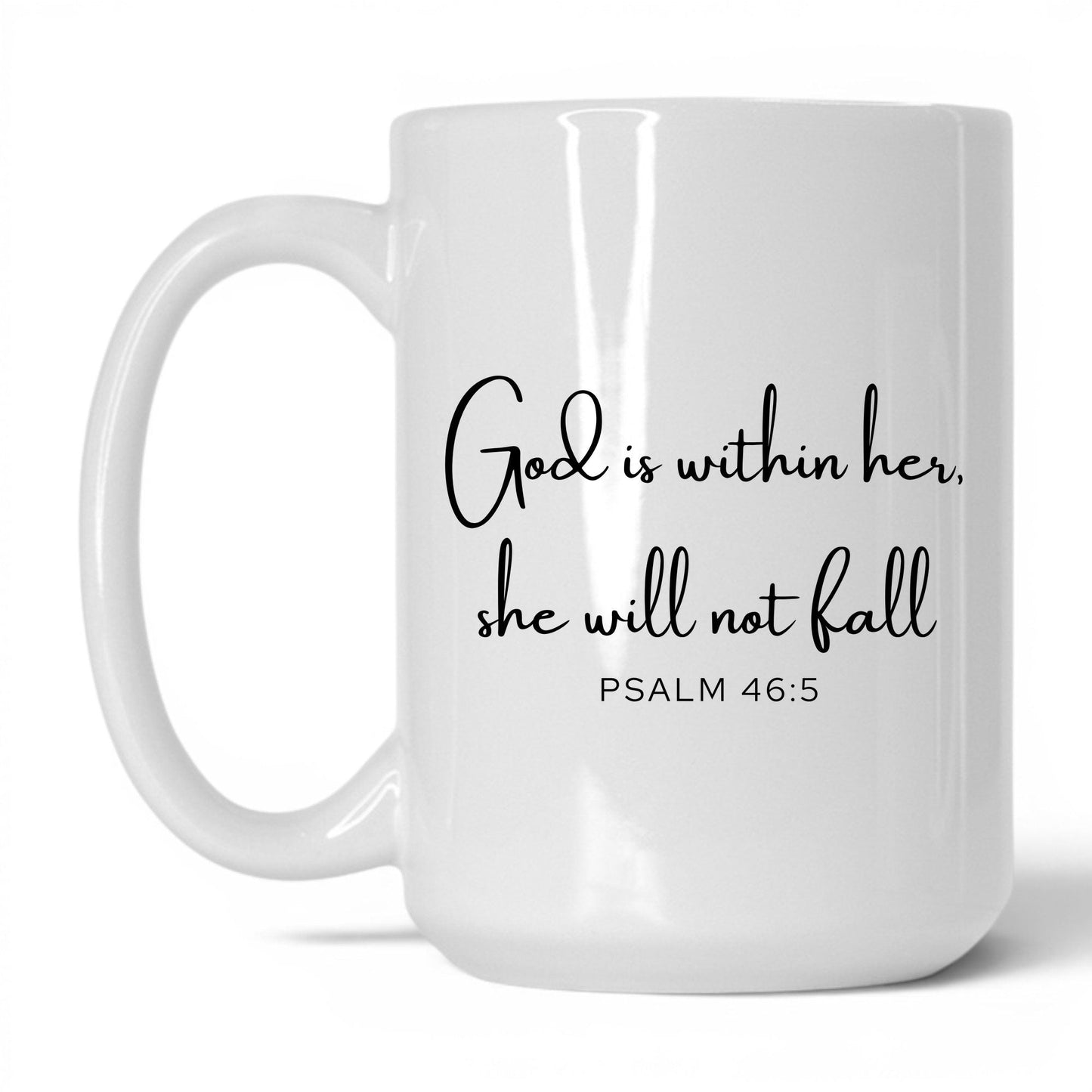 God Is Within Her Mug – 15oz White/Pink Mug