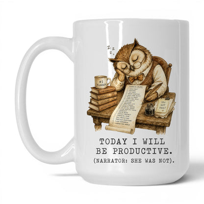 Today I Will Be Productive Owl Mug – 15oz White Mug