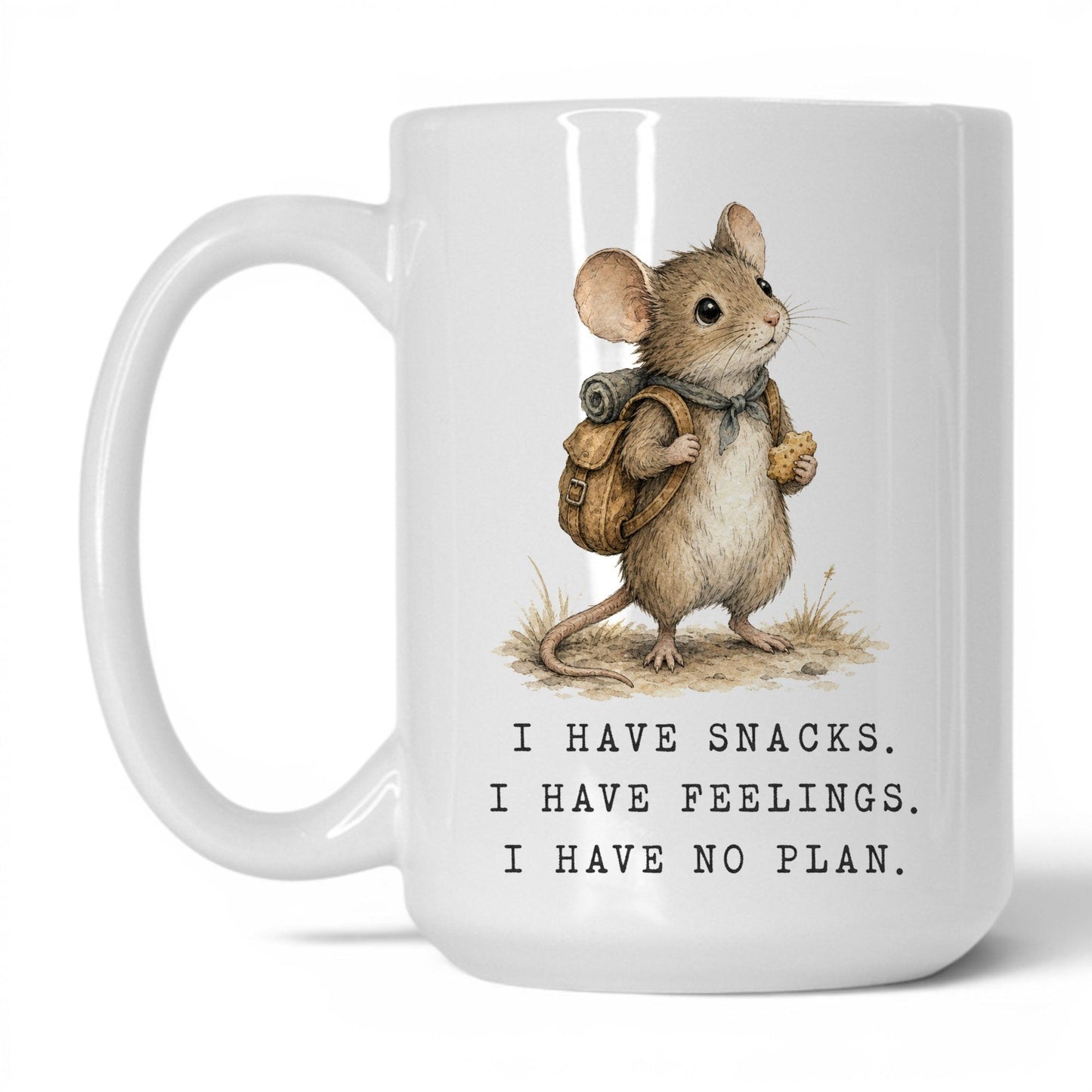 Snacks Feelings No Plan Mouse Coffee Mug