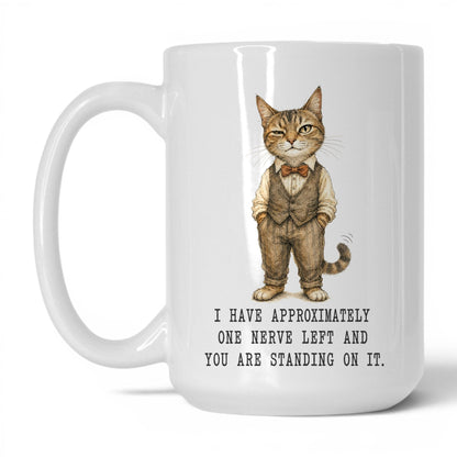 One Nerve Left Cat Mug – 15oz White Mug